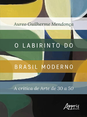 cover image of O Labirinto do Brasil Moderno